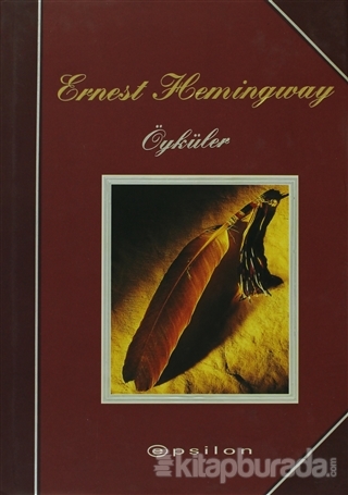 Ernest Hemingway / Seçme Öyküler %25 indirimli Ernest Hemingway