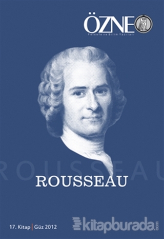 Özne 17. Kitap / Rousseau Kolektif
