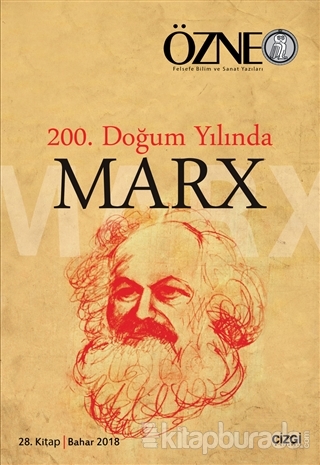 Özne 28. Kitap - 200. Doğum Yılında Marx Kolektif