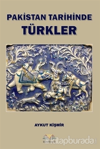 Pakistan Tarihinde Türkler Kolektif