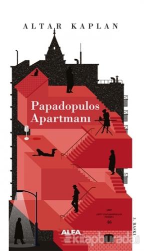 Papadopulos Apartmanı %15 indirimli M. Altar Kaplan