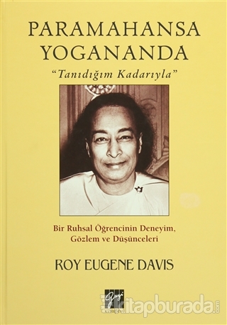 Paramahansa Yogananda Roy Eugene Davis