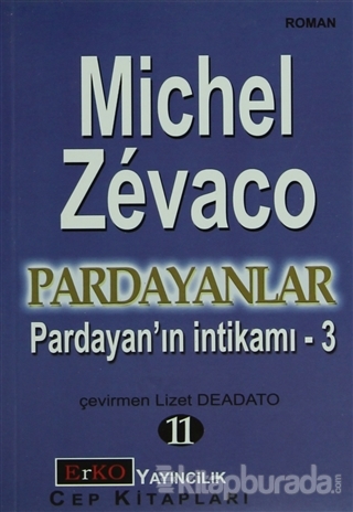Pardayanlar 11 - Pardayan'ın İntikamı 3 %10 indirimli Michel Zevaco