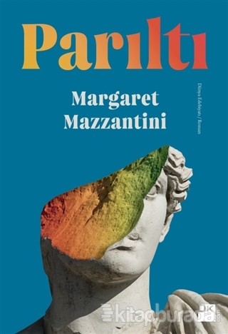 Parıltı Margaret Mazzantini