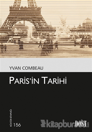 Paris'in Tarihi %15 indirimli Yvan Combeau