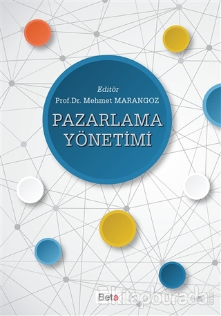 Pazarlama Yönetimi Mehmet Marangoz