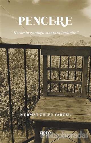 Pencere Mehmet Zülfü Yarcel
