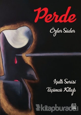 Perde - Işıltı Serisi 3. Kitap