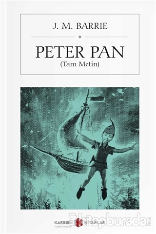 Peter Pan - Tam Metin (Cep Boy) J. M. Barrie