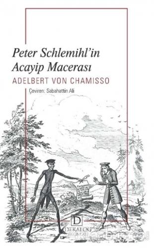 Peter Schlemihl'in Acayip Macerası Adelbert Von Chamisso