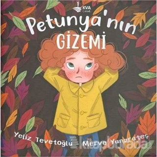 Petunya'nın Gizemi Yeliz Tevetoğlu