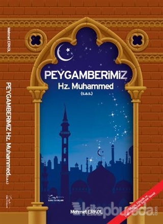 Peygamberimiz Hz. Muhammed (  S.A.V )
