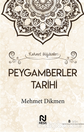 Peygamberler Tarihi (Ciltli) Mehmet Dikmen