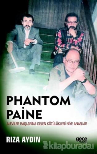 Phantom Paine Rıza Aydın