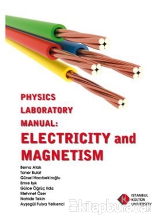 Physics Laboratory Manual : Electricity and Magnetism
