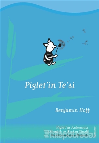 Piglet'in Te'si Benjamin Hoff