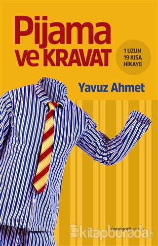 Pijama ve Kravat %15 indirimli Yavuz Ahmet