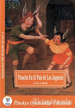 Pinocho en el Pais de Los Juguetes - Pinokyo Oyuncaklar Ülkesinde