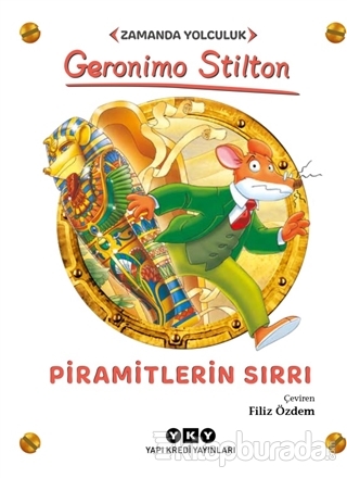 Piramitlerin Sırrı - Zamanda Yolculuk Geronimo Stilton