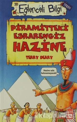 Piramitteki Esrarengiz Hazine Terry Deary