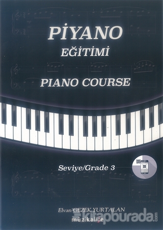 Piyano Eğitimi – Piano Course Elvan Gezek Yurtalan