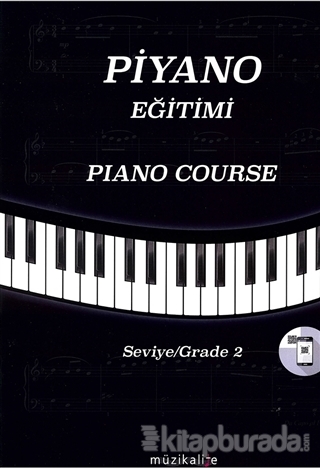 Piyano Eğitimi Seviye 2 - Piano Course Grade 2 Elvan Gezek Yurtalan