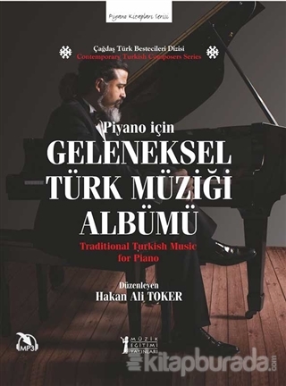 Piyano İçin Geleneksel Türk Müziği Albümü Hakan Ali Toker