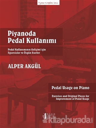 Piyanoda Pedal Kullanımı Alper Akgül