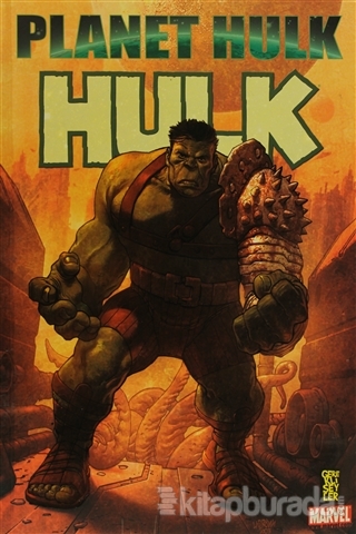 Planet Hulk 1 %10 indirimli Greg Pak