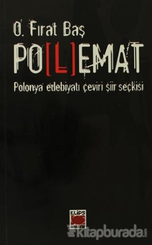 Polemat Polonya Edebiyatı Çeviri Şiir Seçkisi
