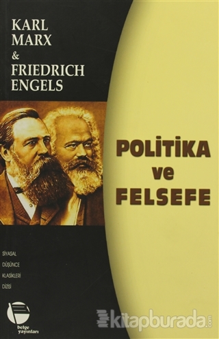 Politika ve Felsefe Karl Marx