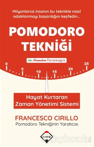 Pomodoro Tekniği Francesco Cirillo