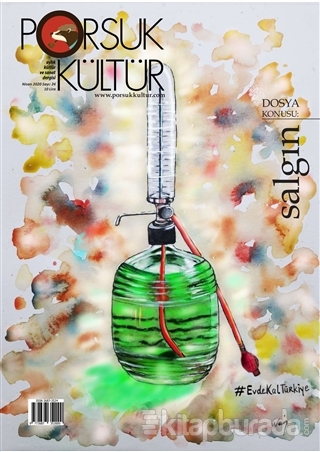 Porsuk Kültür ve Sanat Dergisi Sayı: 24 Nisan 2020