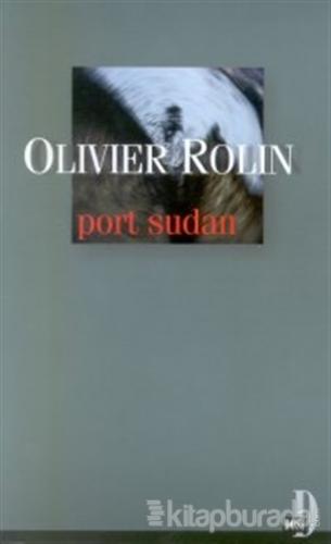 Port Sudan Olivier Rolin