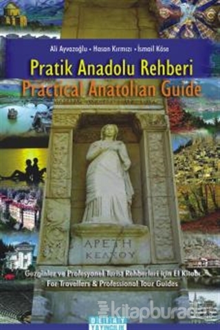 Pratik Anadolu Rehberi / Practical Anatolian Guide Ali Ayvazoğlu