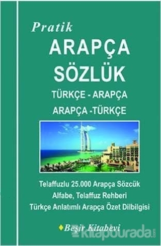 Türkçe - Arapça/Arapça - Türkçe Sözlük B. Orhan Doğan