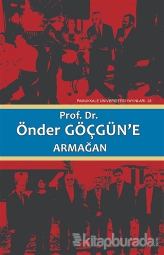 Prof. Dr. Önder Göçgün'e Armağan Cilt2 (Ciltli)