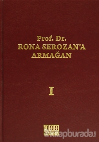 Prof. Dr. Rona Serozan'a Armağan (2 Cilt Takım) (Ciltli) Komisyon