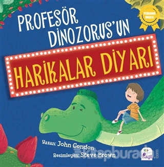 Profesör Dinozorus'un Harikalar Diyarı