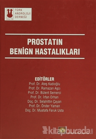 Prostatın Benign Hastalıkları (Ciltli) Komisyon