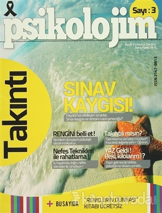 Psikolojim Aylık Psikoloji Dergisi Sayı : 3 Temmuz 2014