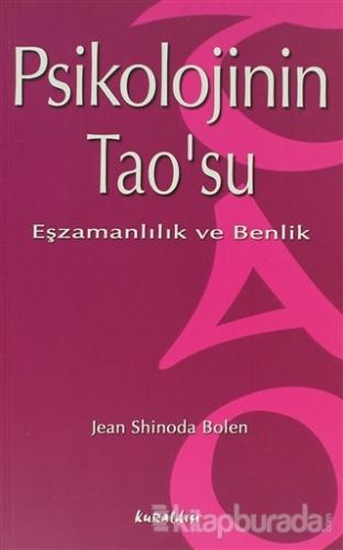 Psikolojinin Tao'su Eşzamanlılık ve Benlik