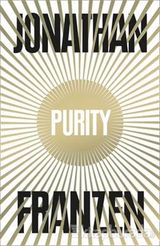 Purity (Ciltli) Jonathan Franzen