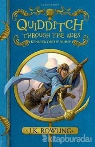 Quidditch Through The Ages (Ciltli)