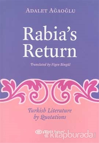 Rabia's Return Adalet Ağaoğlu