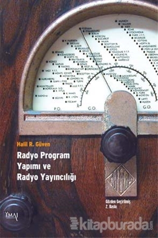 Radyo Program Yapımı ve Radyo Yayıncılığı %15 indirimli Halil R. Güven