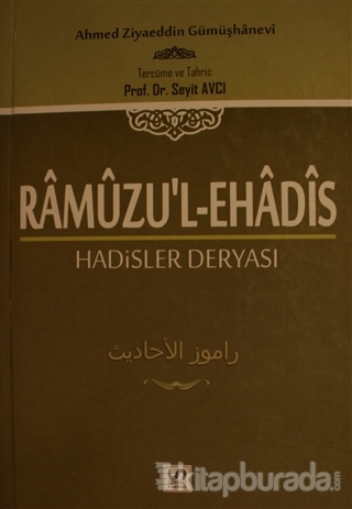Ramuzu'l-Ehadis 2. Cilt: Hadisler Deryası (Ciltli)