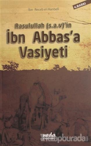 Rasulullah (s.a.v)'in İbn Abbas'a Vasiyeti İbn Receb El-Hanbeli