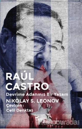 Raul Castro Nikolay S. Leonov