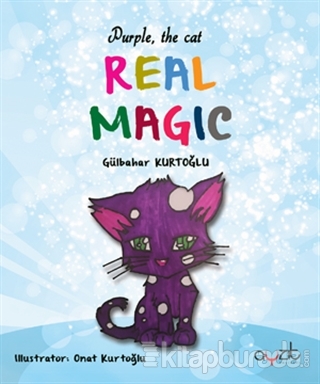 Real Magic - Purple,The Cat Gülbahar Kurtoğlu